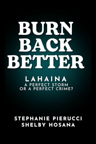 Burn Back Better