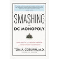 Smashing the DC Monopoly