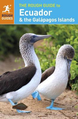 The Rough Guide to Ecuador and the Galapagos Islands