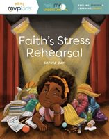 Faiths Stress Rehearsal
