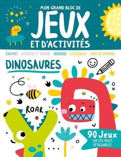 Dinosaures : Mon Grand Bloc De Jeux Et D'activits