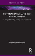 Metanarrative and the Environment: