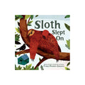 Sloth Slept On