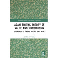 Adam Smith S Theory of Value and Distribution